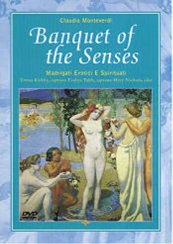 C.MONTEVERDI-BANQUET OF SENSE
