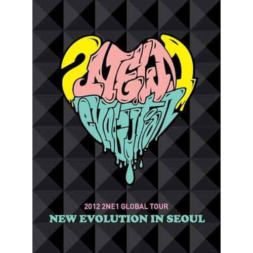 2012 GLOBAL TOUR LIVE: NEW EVOLUTION IN SEOUL-2NE1