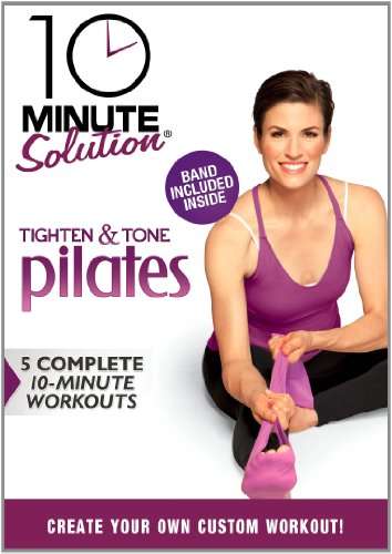 10 MINUTE SOLUTION-TIGHTEN & TONE PILATES-10 MINUTE SOLUTION-TIGHTEN & TONE PILATES