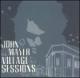 Ultimo titulo comprado - VILLAGE SESSIONS (CAN)