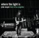 Ultimo titulo comprado - WHERE THE LIGHT IS: LIVE (HOL)